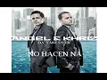 Angel Y Khriz - No Hacen Na Feat Daddy Yankee, Arcangel (Da Takeover) LYRICS REGGAETON 2010