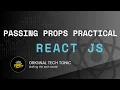 Passing Destructuring Props Explained Practically Original Tech Tonic React JS