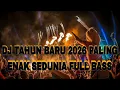 Lagu DJ TAHUN BARU 2026 PALING ENAK SEDUNIA FULL BASS !! JUNGLE DUTCH 2026 BASS BOOSTED 