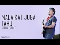 Download Lagu Malaikat Juga Tahu - Glenn Fredly (Lirik)