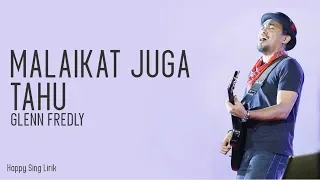 Download Malaikat Juga Tahu - Glenn Fredly (Lirik) MP3