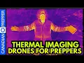 Thermal Imaging DRONES for Preppers Autel EVO 640T