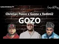 Gozo : Christian Ponce | Letra ft Redimi2, Gaona (Video lyrics)