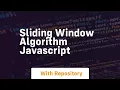 Sliding window algorithm javascript