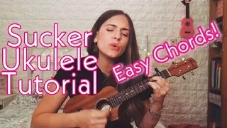 Download Sucker - Jonas Brothers (Easy Ukulele Tutorial) MP3