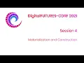 DigitalFUTURES CDRF 2021 - Session 4