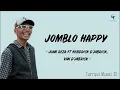 Download Lagu JOMBLO HAPPY - JUAN REZA FEAT. HENDRICK D’JABRICK DAN VAN D’JABRICK | Lagu Timur 2024