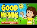 Download Lagu Good Morning Song ♫ Good Morning Music For Kids ♫ Brain Breaks ♫  Kids Songs by The Learning Station