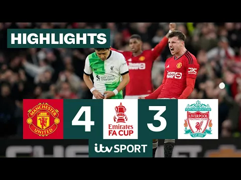 Download MP3 HIGHLIGHTS | Manchester United v Liverpool | FA Cup | ITV Sport