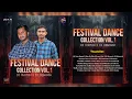 Lagu Festival Dance Collection Vol-1 | Full Album  | Non Stop 2023 Jukebox | DJ Choton DJ Debasish