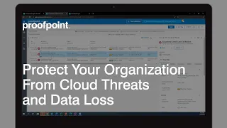 Proofpoint Information and Cloud Security Platform - Demo