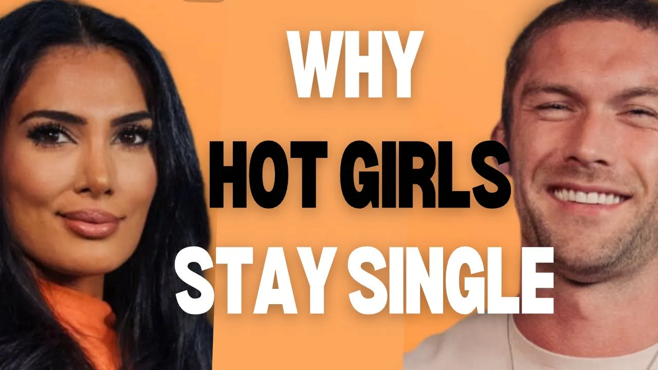 Outline Video WHY HOT GIRLS AND RICH MEN STAY SINGLE