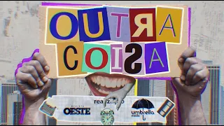 OUTRA COISA - 26/10/2024