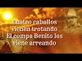 Kanales - Cuatro Caballos (Letra Oficial)
