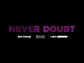 Download Lagu SWEENEY - NEVER DOUBT OFFICIAL MUSIC VIDEO MP3