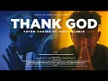 Download Lagu TOTON CARIBO - THANK GOD FT JUSTY ALDRIN ( OFFICIAL MV)