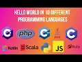 How to print Hello World in 10 different famous programming languages