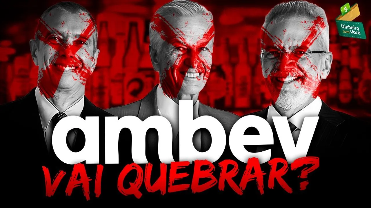 AMBEV VAI QUEBRAR? ROMBO DE R$30 BILHÕES