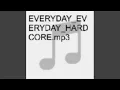 Download Lagu Everyday (Everyday)