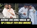 Download Lagu TOP 5 FINALIST 70TH MISS UNIVERSE BEATRICE LUIGI GOMEZ KINASAL NA!