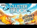 ClusterTruck Parkouring Across Trucks Gameplay Weapon X