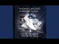 Download Lagu You're My Heart, You're My Soul (Thomas' Version)