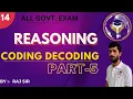 CODING-DECODING--5 REASONING session -14 BY RAJ SIR