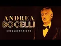 Download Lagu Andrea Bocelli's Biggest Collaboration