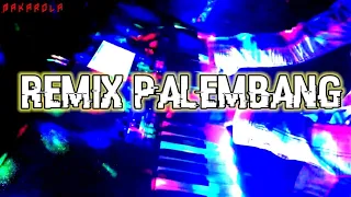 Download REMIX PALEMBANG MP3