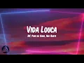 MC Poze do Rodo   Vida Louca Lyrics Letra