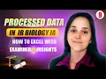 Processed Data in Your Biology IA EXPLAINED Examiner Guide Part 9 IB Biology