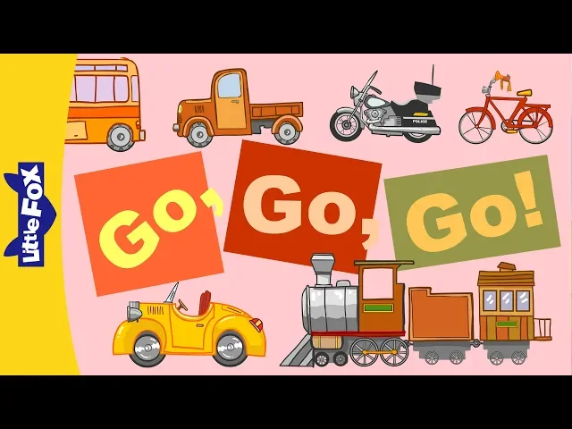 Go, Go, Go!  | Early Learning | Vehicles | Little Fox | Bedtime Stories