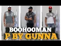 BOOHOOMAN CLOTHING HAUL P BY GUNNA BRAND REVIEW