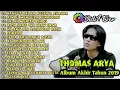 #ThomasArya Feat Iqa Nizam   Full Album Terbaru 2019 #HANYUTDALAMKECEWAASMARA #RINDUMENGUSIKKENANGAN