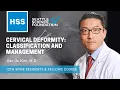 Cervical Deformity Classification and Management - Han Jo Kim M D
