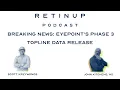 Breaking News EyePoint s Phase 3 Topline Data Release
