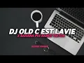 Lagu Dj Old C est Lavie x Bahana Pui Sound Viral Tiktok 2025 ( Slowed + Reverb ) 