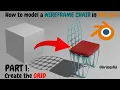 How to model a Wireframe Chair Part 1 create the Grid blendertutorial