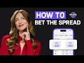 How To Bet The Spread Sports Betting for Beginners