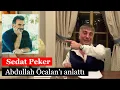 Download Lagu Sedat Peker, Abdullah Öcalan'ı anlattı