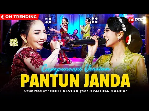 Download MP3 Ochi Alvira Ft. Syahiba Saufa - Pantun Janda - Dangdut Campursari Version