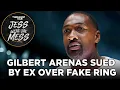 Gilbert Arenas Sued By Ex Over Fake Ring Explains Why More