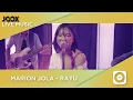 Download Lagu Marion Jola - Rayu (Live on JOOX)