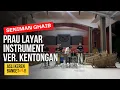 Download Lagu Seniman Ghaib - Prau Layar 🔥 Instrumental | Kentongan Version