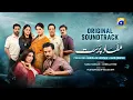 Lagu Mafaad Parast | Full OST | Nabeel Shaukat Ali | Ft. Nazish Jahangir, Osama Tahir, Ayesha Rajpoot