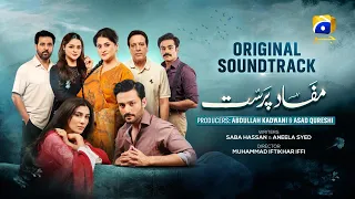 mafaad parast full ost nabeel shaukat ali ft nazish jahangir osama tahir ayesha rajpoot