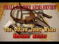The Outlaw Josey Wales Shoulder Holster A leather Project