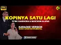 Lagu [KARAOKE] Kopinya Satu Lagi - Titiek Sandhora \u0026 Muchsin Alatas