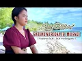 Download Lagu LAGU MANTAP SEDAP GURIH || Kosomo buri buri molengono versi Wakatobi ● BHARAOMO NURODHA TE I MOLENGO