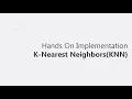Implement K-Nearest Neighors KNN in Python